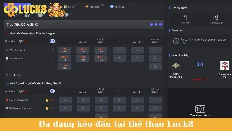 Đa dạng kèo đấu tại thể thao Luck8