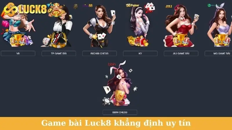 Game bài Luck8 khẳng định uy tín