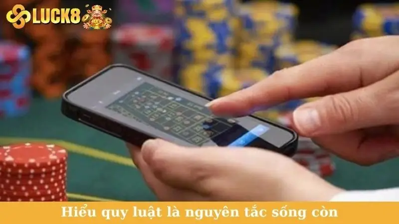 Hiểu quy luật là nguyên tắc sống còn