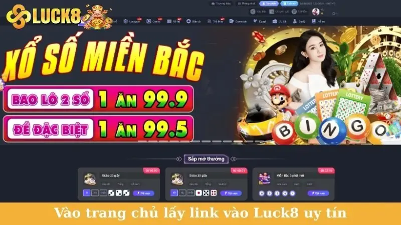 Vào trang chủ lấy link vào Luck8 uy tín
