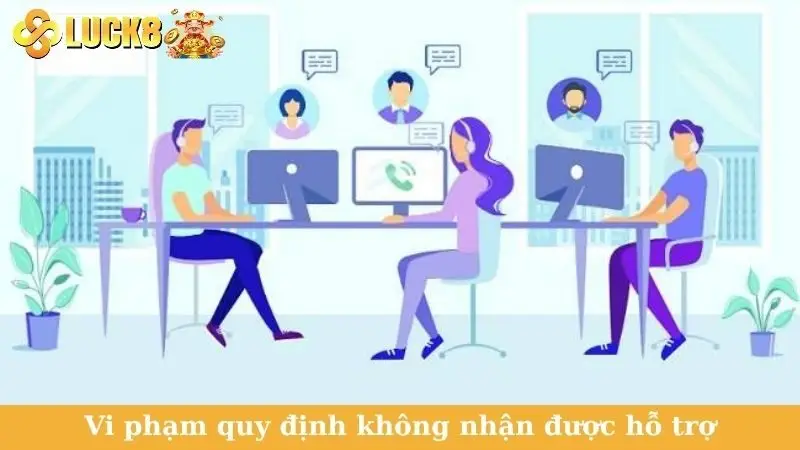 Vi phạm quy định không nhận được hỗ trợ